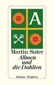 Tapa de Allmen und die Dahlien
