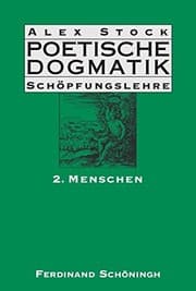 Tapa de Poetische Dogmatik - Schöpfungslehre 2. Menschen