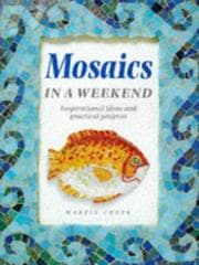 Tapa de Mosaics in a Weekend (Crafts in a Weekend)
