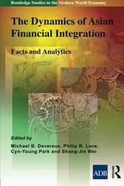 Tapa de The Dynamics of Asian Financial Integration