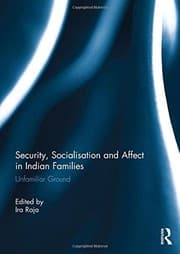 Tapa de Security, Socialisation and Affect in Indian Families