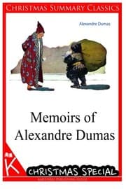 Tapa de Memoirs of Alexandre Dumas [Christmas Summary Classics]