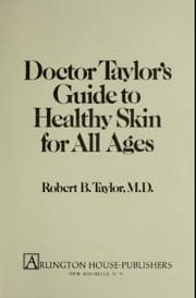 Tapa de Doctor Taylor's guide to healthy skin for all ages