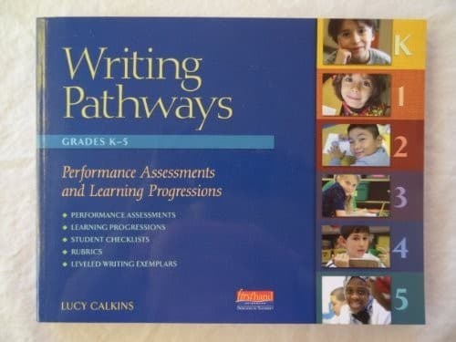 Tapa de Writing Pathways Performance Assessments and Learning Progressions, K-5