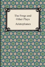 Tapa de The Frogs and Other Plays