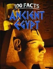 Tapa de 100 Facts Ancient Egypt