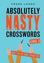 Tapa de Absolutely Nasty® Crosswords Level 3