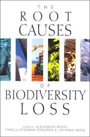 Tapa de The root causes of biodiversity loss