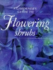 Tapa de A Gardener's Guide to Flowering Shrubs