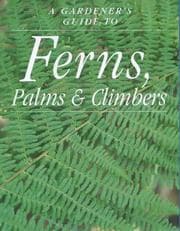 Tapa de Ferns, Palms and Climbers (Gardener's Guide)