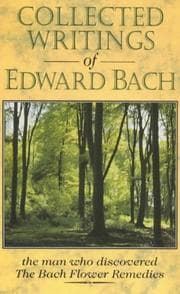 Tapa de Collected writings of Edward Bach