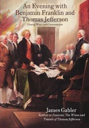 Tapa de An Evening with Benjamin Franklin and Thomas Jefferson