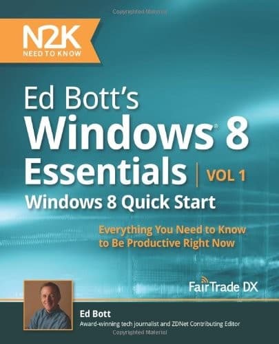 Tapa de Ed Bott's Windows 8 Essentials : Windows 8 Quick Start
