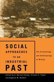 Tapa de Social Approaches to an Industrial Past