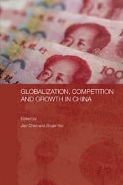 Tapa de Globalization, Competition and Growth in China