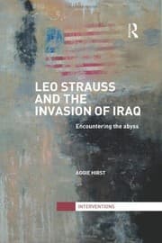 Tapa de Leo Strauss and the Invasion of Iraq