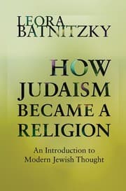 Tapa de How Judaism Became a Religion