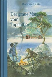 Tapa de Der graue Mann vom Topdalfjord