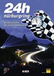 Tapa de 24h Nürburgring – Die Geschichte der ersten 40 Rennen