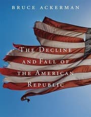Tapa de The Decline and Fall of the American Republic