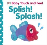 Tapa de Baby Touch and Feel Splish! Splash!