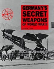 Tapa de Germany's Secret Weapons of World War II