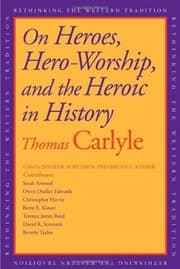 Tapa de On Heroes, Hero-Worship, and the Heroic in History