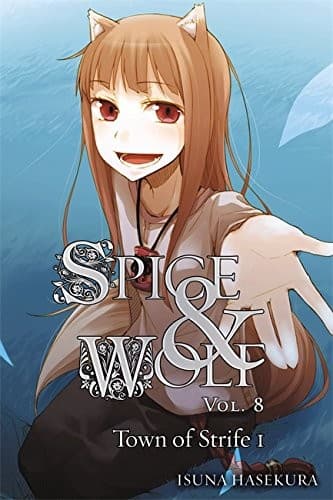 Tapa de 狼と香辛料VIII対立の町(上) (light novel)