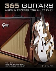 Tapa de 365 Guitars, Amps & Effects You Must Play