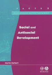 Tapa de Social and Antisocial Development (Parent, Adolescent and Child Training Skills, 2)