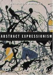 Tapa de Abstract Expressionism (Movements in Modern Art)