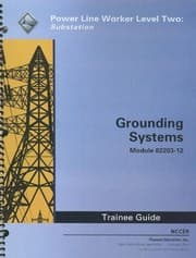 Tapa de Grounding Systems Trainee Guide : Power Line Worker Level Two