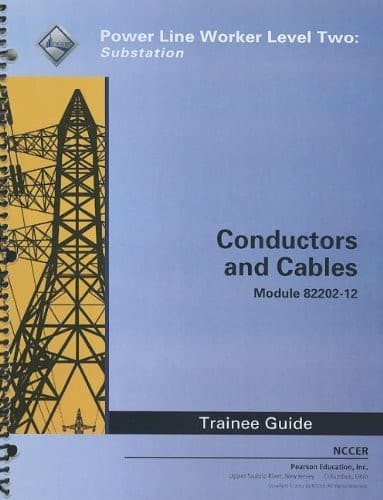 Tapa de Conductors and Cables Trainee Guide : Power Line Worker Level Two