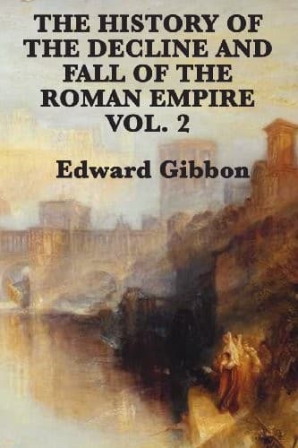 Tapa de The History of the Decline and Fall of the Roman Empire Vol. 2