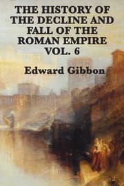 Tapa de The History of the Decline and Fall of the Roman Empire Vol. 6