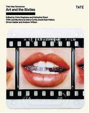 Tapa de ART & THE 60S: THIS WAS TOMORROW; ED. BY CHRIS STEPHENS