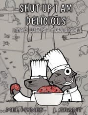Tapa de Shut Up I Am Delicious