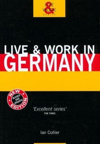 Tapa de Live & Work in Germany, 3rd (Live & Work - Vacation Work Publications)