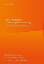 Tapa de Zur Qualität der Beziehungsdienstleistung in Institutionen für Menschen mit Behinderungen