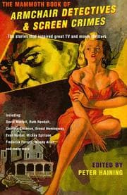 Tapa de Mammoth Book of Armchair Detectives and Screen Crimes