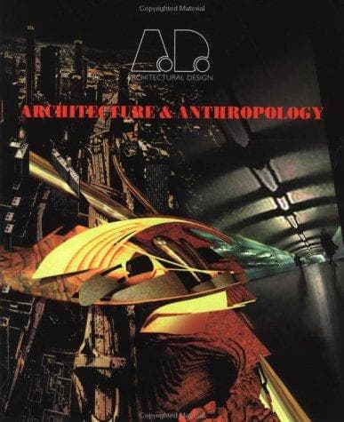 Tapa de Architecture & Anthropology (Architectural Design)