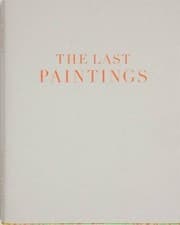 Tapa de Cy Twombly - the Last Paintings