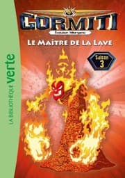 Tapa de Gormiti t.11 ; le maître de la lave