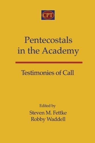 Tapa de Pentecostals in the Academy