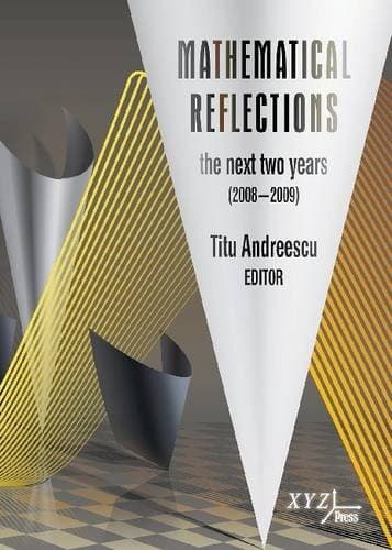 Tapa de Mathematical Reflections - the next two years