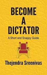 Tapa de Become a Dictator - A Short and Snappy Guide