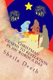 Tapa de Christmas! Genesis to Revelation in 100 words a day