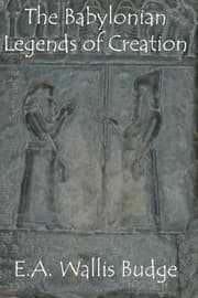 Tapa de The Babylonian Legends of Creation