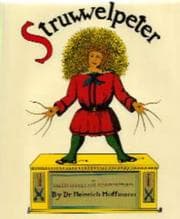 Tapa de Struwwelpeter or Pretty Stories and Funny Pictures