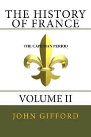 Tapa de The History of France Volume II